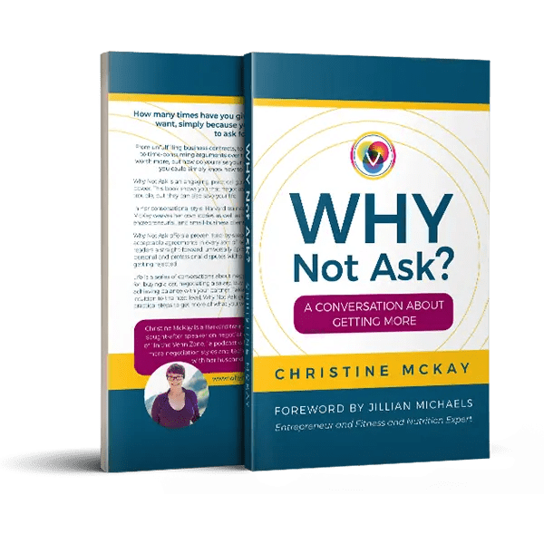 Why Not Ask? by Christine McKay