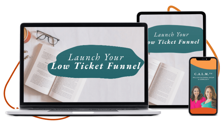 Launch Your Low Ticket Funnel
